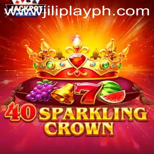 40SparklingCrown: Revolutionizing Gaming with JILIPlAY