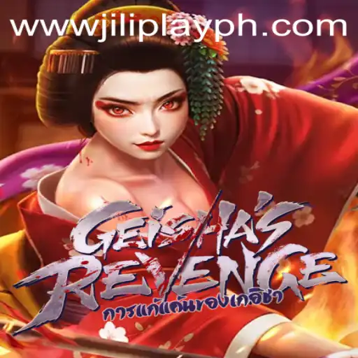 Unveiling GeishasRevenge: A Journey into the Mystical World of JILIPlAY