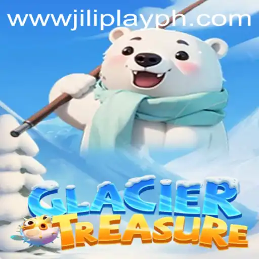 Exploring GlacierTreasure: The Ultimate Adventure with JILIPlAY